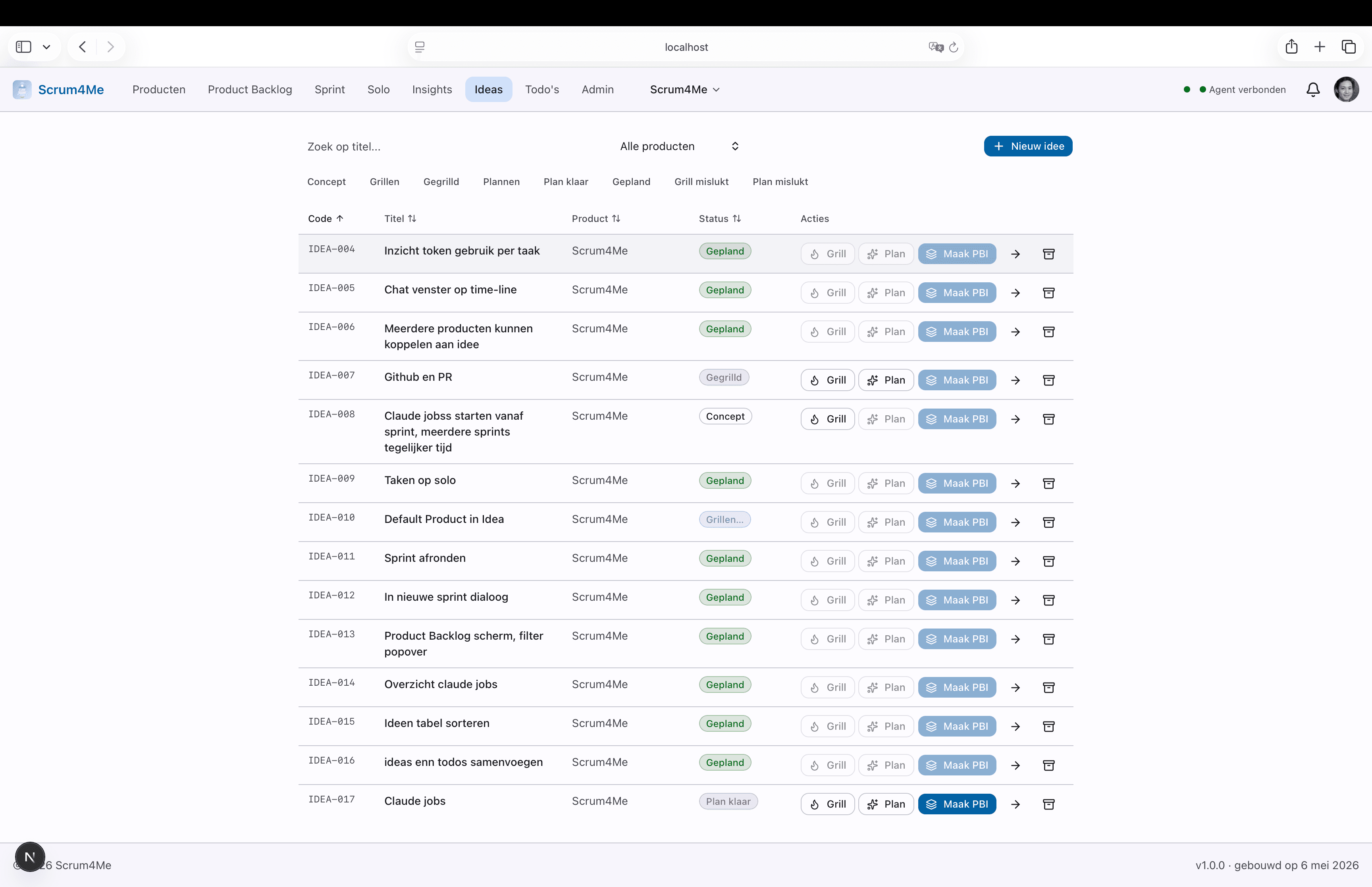 Ideas-dashboard met idee-kaarten in DRAFT/GRILLED/PLAN_READY-statussen
